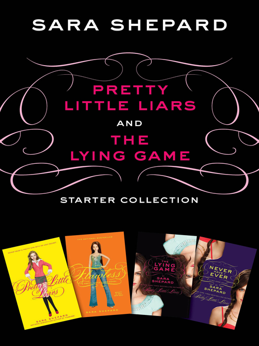 Title details for Pretty Little Liars and the Lying Game Starter Collection by Sara Shepard - Available